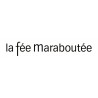 LA FEE MARABOUTEE